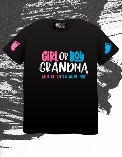 "Girl Or Boy {Insert Name} Will Be Filled With Joy" Gender Reveal T-Shirt